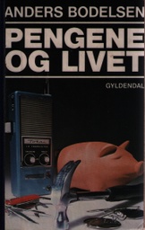 Pengene og livet