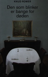 Den som blinker er bange for døden